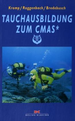 Tauchausbildung CMAS* Lehrbuch